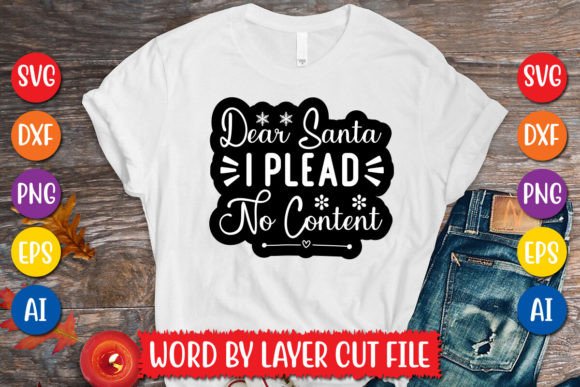 Download Dear Santa I Plead No Content SVG Design - No content Collection